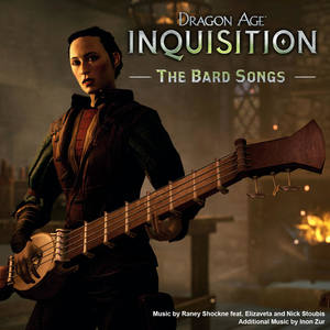 Dragon Age: Inquisition - The Bard Songs (龙腾世纪：审判游戏原声带)