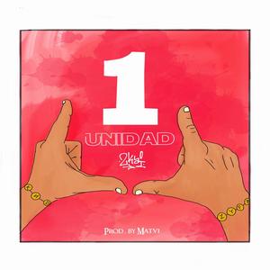 Unidad (feat. 2Kai) (Explicit)