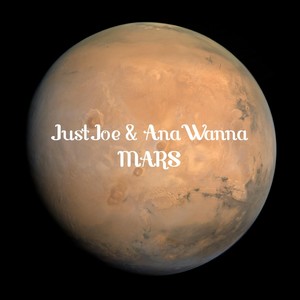 Mars (feat. Joe Lee Bridges III & Ana D. Alford) [Explicit]