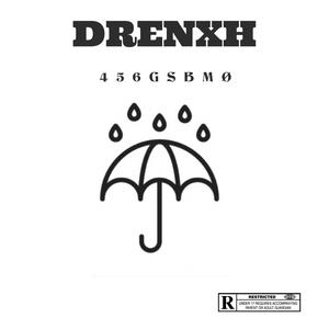 DRENXH (Radio Edit) [Explicit]