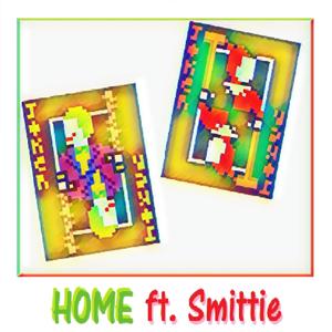 Home (feat. Smittie)