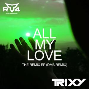 All My Love (DMB Remix|Radio Edit)