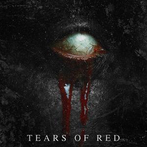 Tears Of Red (Explicit)