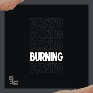 BURNING (Explicit)