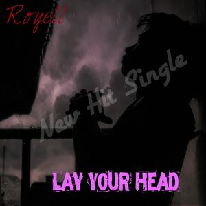 Lay Your Head