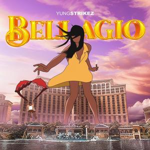 BELLAGIO (Explicit)