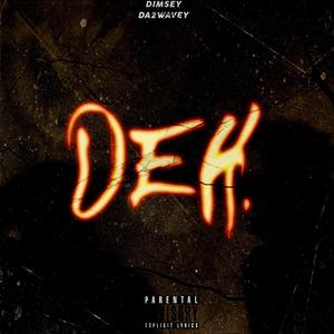 OEH. (feat. DA2WAVEY) (Explicit)