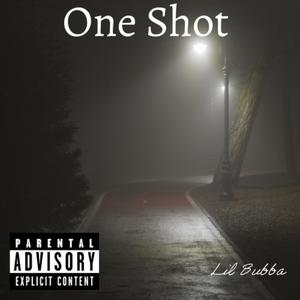 One Shot (Explicit)