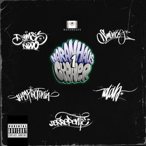 NaranHaus CYPHER 1 (feat. derrepente, smonky, dymeis & thay pirofonia) [Explicit]