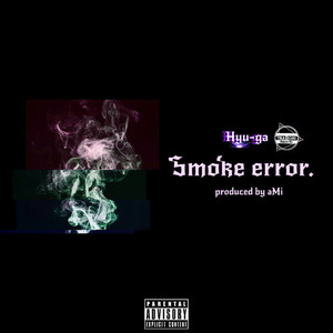 Smoke error. (Explicit)