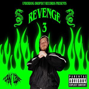 REVENGE III (Explicit)