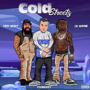 Cold Streets (Explicit)