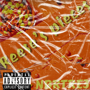 Reese'S Pieces (Explicit)