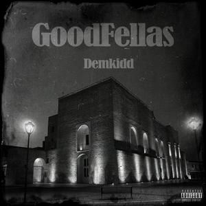 Goodfellas (Explicit)