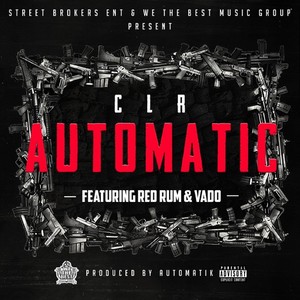 Automatic(feat. Red Rum & Vado) (Explicit)