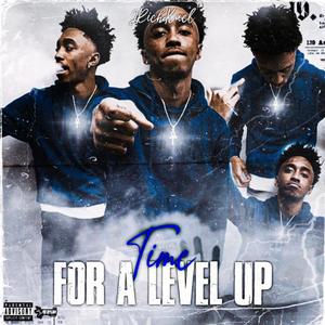 Time For A Level Up (Explicit)