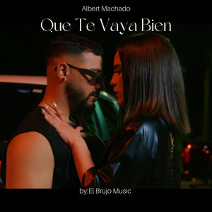 Que Te Vaya Bien