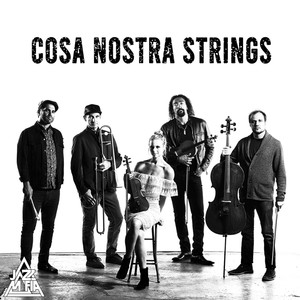 Cosa Nostra Strings (Explicit)