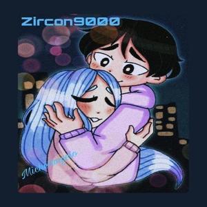 New Era: Zircon9000! (Explicit)