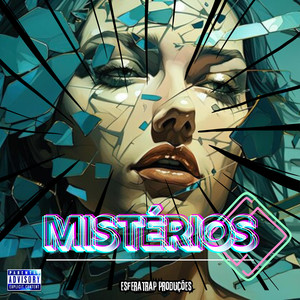 Mistérios (Explicit)