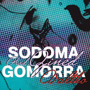 Sodoma y Gomorra (feat. Prod.Zined)