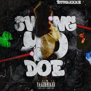 Swang yo doe (feat. La Zayskoo & Khiiøsama) [Explicit]