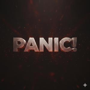 PANIC!