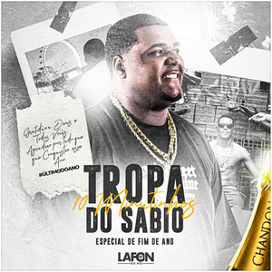 10 Minutinhos Tropa do Sábio (Especial Fim de Ano) [Explicit]