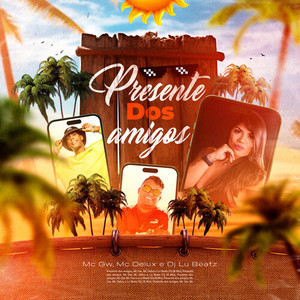 Presente dos amigos (Explicit)