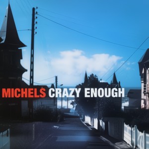 Crazy Enough