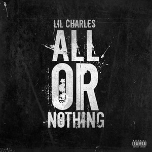 All Or Nothing (Explicit)