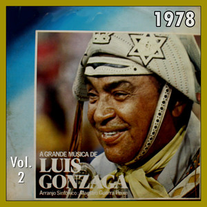 A Grande Música de Luiz Gonzaga - 1978 Vol. 2