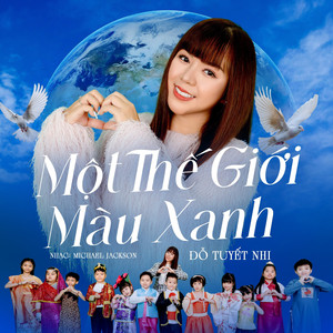 Một Thế Giới Màu Xanh