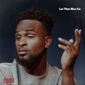 Let That Shxt Go (Explicit)