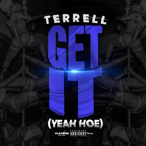 Get it(Yeah Hoe) (Explicit)