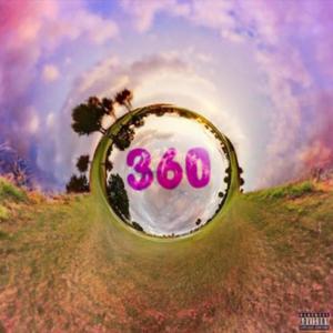 360 (feat. Cam beazy, MBE reckless kid & Swvy audio) [Explicit]