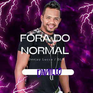 Fora do Normal (Explicit)