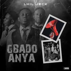 Gbado Anya (Explicit)