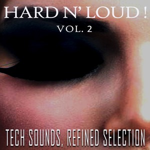 Hard N' Loud!, Vol. 2