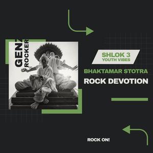 Bhaktamar Stotra Shlok 3 (Genz Rock) (feat. Sanchit Jain)