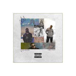 Players and Kings, Vol. 1 (Explicit)