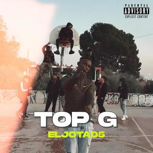 TOP G (Explicit)