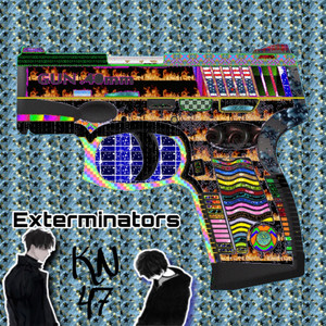 Exterminators (Explicit)