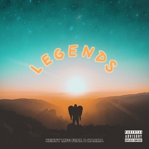 Legends (Explicit)