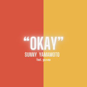 OKAY (feat. yuzuna)