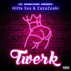 Twerk (Explicit)