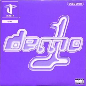 demo disc one (Explicit)