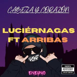 Luciérnagas (feat. Arrivas) [Explicit]