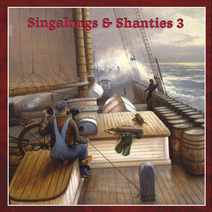 Singalongs & Shanties 3