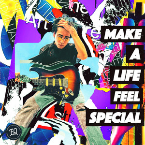 make a life feel special (Explicit)